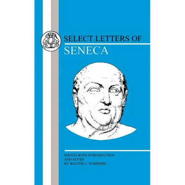 Seneca: Select Letters