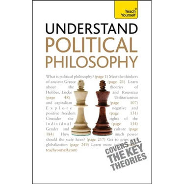 Understand Political Philosophy: Teach Yourself