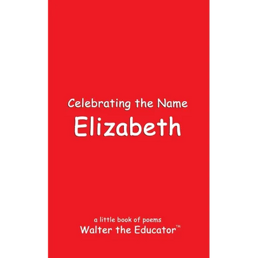 Celebrating the Name Elizabeth