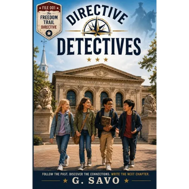 The Directive Detectives: The Freedom Trail Directive