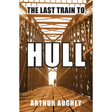 The Last Train to Hull