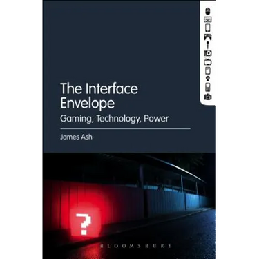 The Interface Envelope: Gaming, Technology, Power