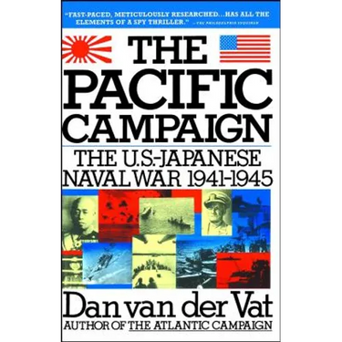 Pacific Campaign: The U.S.-Japanes Naval War 1941-1945