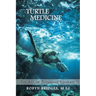 Turtle Medicine: The Art of Swimming Sideways