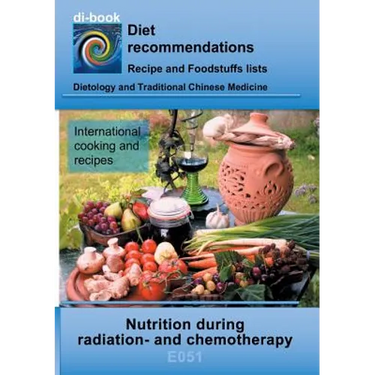 Nutrition during radiation- and chemotherapy: E051 DIETETICS - Changed nutrient requirements - Radiation- and chemotherapy