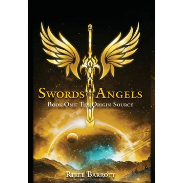 Swords of Angels: Book One: The Origin Source