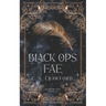 Black Ops Fae