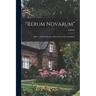 "Rerum Novarum": How to Abolish Poverty: How Poverty was Abolished