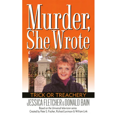 Murder, She Wrote: Trick or Treachery