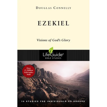 Ezekiel: Visions of God's Glory