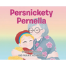 Persnickety Pernella