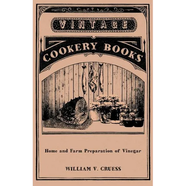 Home and Farm Preparation of Vinegar