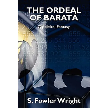 The Ordeal of Barata: A Political Fantasy