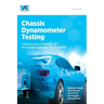 Chassis Dynamometer Testing: Addressing the Challenges of New Global Legislation (Wltp and Rde)