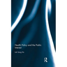 Health Policy and the Public Interest