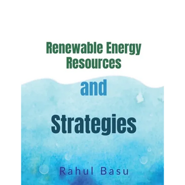Renewable Energy Resources and Strategies