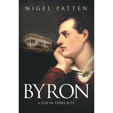 Byron: A Play in Three Acts