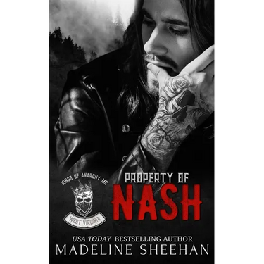 Property of Nash: Kings of Anarchy MC, West Virginia, 1