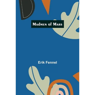 Madmen of Mars