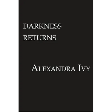 Darkness Returns: A Paranormal Vampire Romance