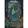 The Sparrow Tales