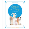 Confide in Mary, Our Mother in Heaven