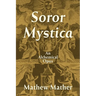 Soror Mystica