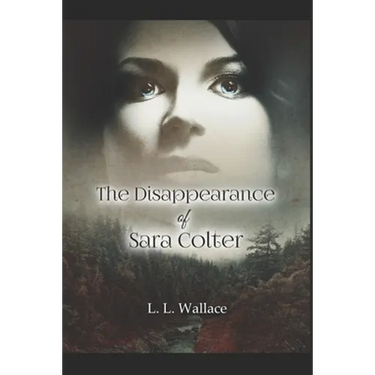 The Disappearance of Sara Colter