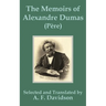 The Memoirs of Alexandre Dumas (Père)