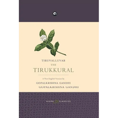 Tiruvalluvar the Tirukkural
