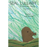 Seal Lullaby