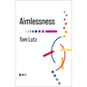 Aimlessness