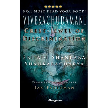 Vivekachudamani: Crest-Jewel of Discrimination