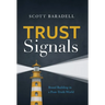 Trust Signals: Brand Building in a Post-Truth World