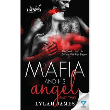 The Mafia and His Angel: Part 2