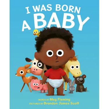 I Was Born a Baby