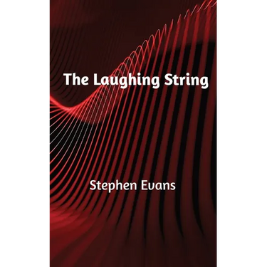 The Laughing String: Thoughts on Writing