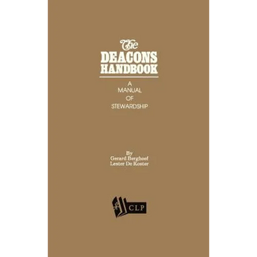 The Deacons Handbook: A Manual of Stewardship