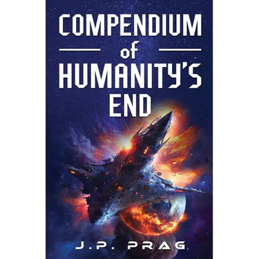 Compendium of Humanity's End