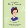 Betty Greene: The Girl Who Longed to Fly