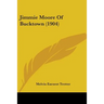 Jimmie Moore Of Bucktown (1904)