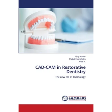 CAD-CAM in Restorative Dentistry
