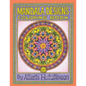 Mandalas Coloring Book No. 10: 40 New Intricate Round Mandala Designs