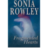 Fragmented Hearts