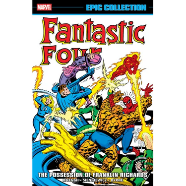 Fantastic Four Epic Collection: The Possession of Franklin Richards
