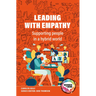 Leading with Empathy: Supporting People in a Hybrid World