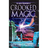 Crooked Magic