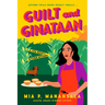 Guilt and Ginataan