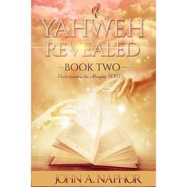 Yahweh Revealed