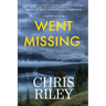 Went Missing: A Sam Nolan Novel